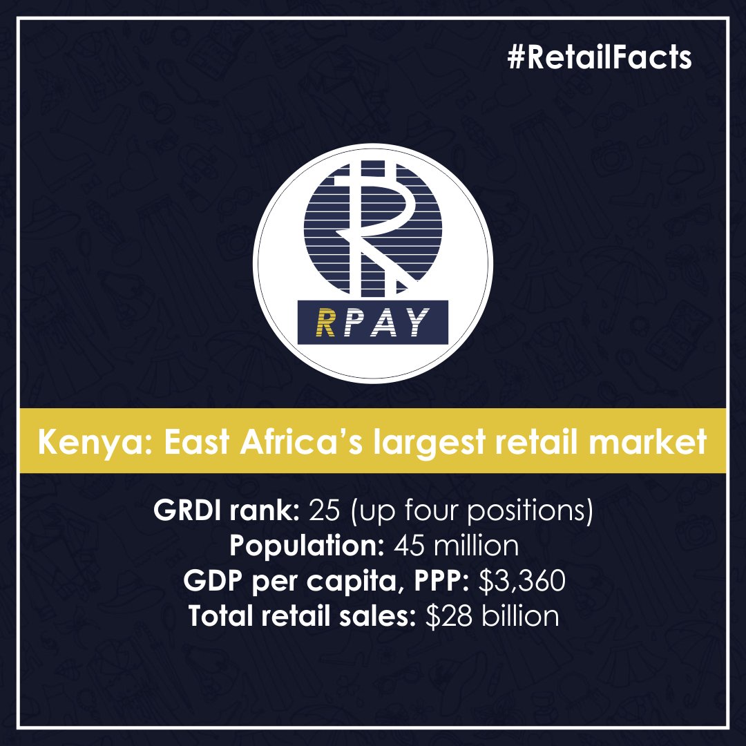 RpayICO's tweet image. Retail Facts - Kenya
Global Retail Revolution 
RPAY.io-Pay Through Crypto