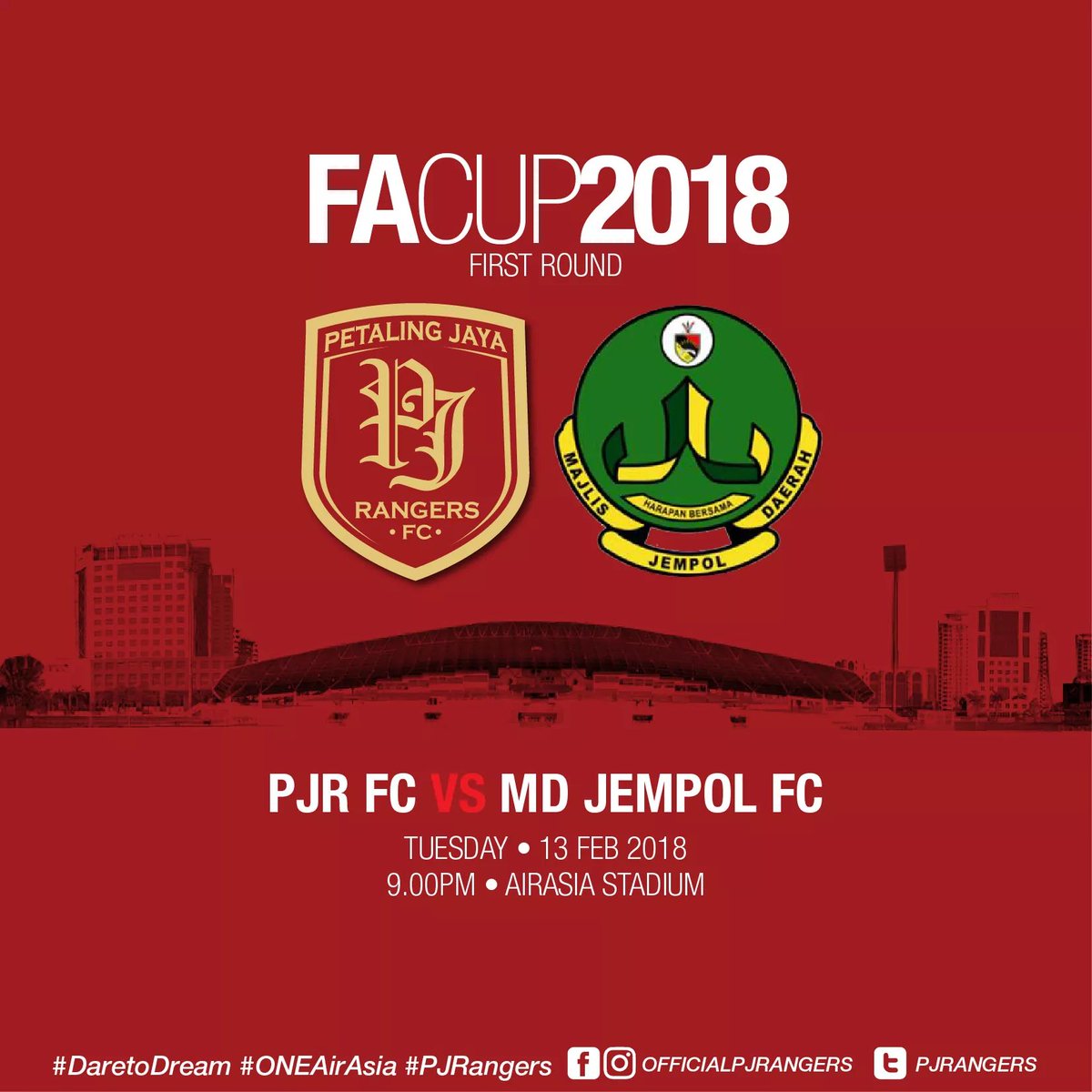 PJRangers's tweet photo. FA Cup 2018 | First Round
PJ Rangers FC vs MP Jempol FC
13th Feb | Tues
AirAsia-MBPJ Stadium
9.00pm
First competive match of the season!
#DareToDream
#OneAirAsia
#PJRangers https://t.co/buEwAysXw0