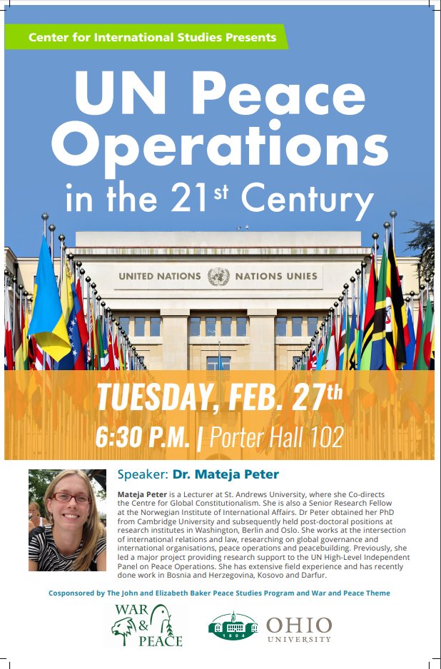 Don't forget! Dr. Mateja Peter will be at OHIO tomorrow, February 27 presenting UN Peace Operations in the 21st Century at 6:30 pm in Porter 102. Hope to see you there!