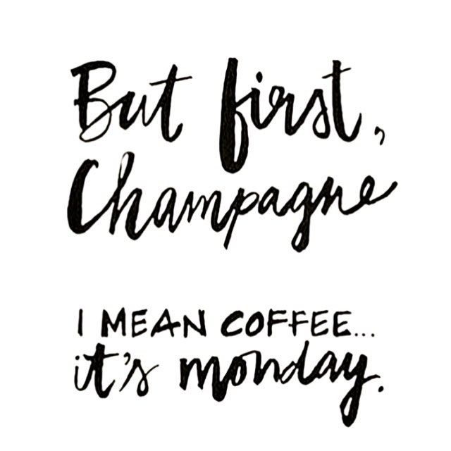 We'd argue that champagne is acceptable any day of the week...