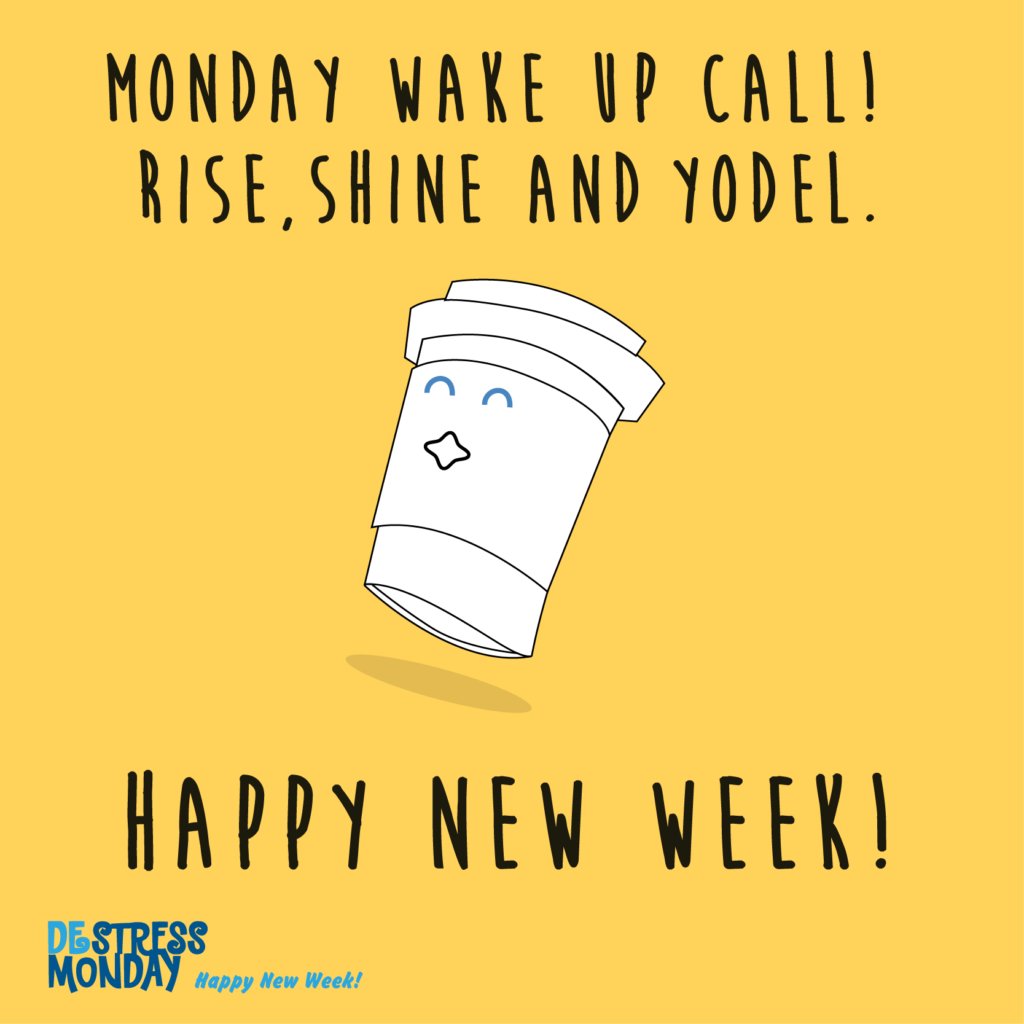 You got this! #DestressMonday