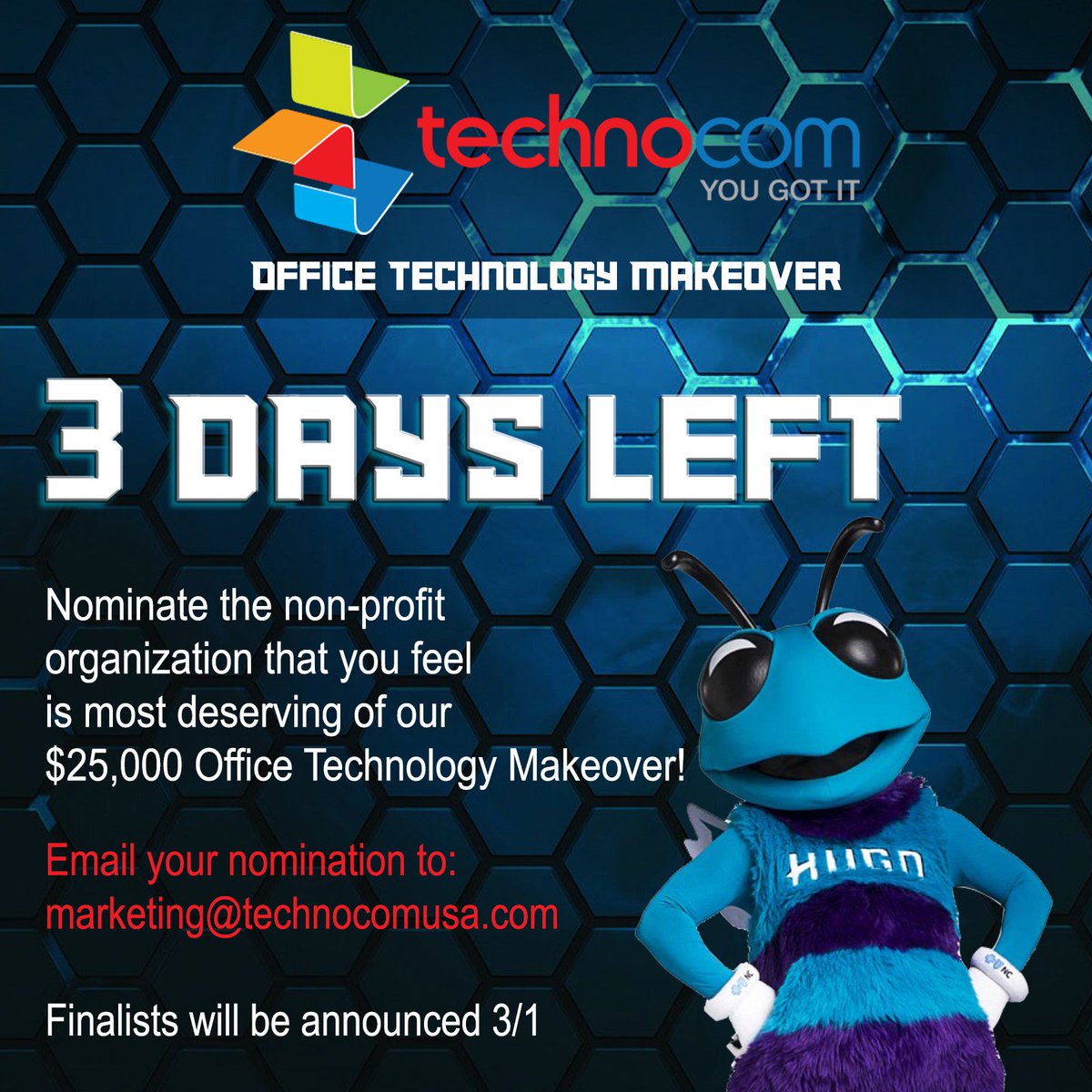 There’s still time to send your nomination for the most deserving #nonprofit to be entered for a chance to win our $25,000 Office #TechnologyMakeover! Send your nomination to marketing@technocomusa.com. Finalists will be announced March 1st. Voting begins March 5th! #YouGotIt