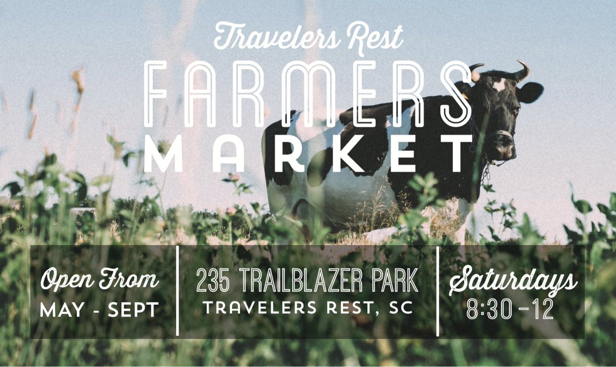 Save the date! #trfarmersmarket #travelersrest #trailblazerpark #buylocal