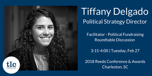 TLC_Political's tweet photo. Heads up! Our very own Tiffany Delgado will be moderating the Political Fundraising Roundtable at 3:15pm tomorrow at the Reeds Conference &amp; Awards. Don’t miss it! #ReedAwards  @C_and_E https://t.co/sHeW5Xcw5D