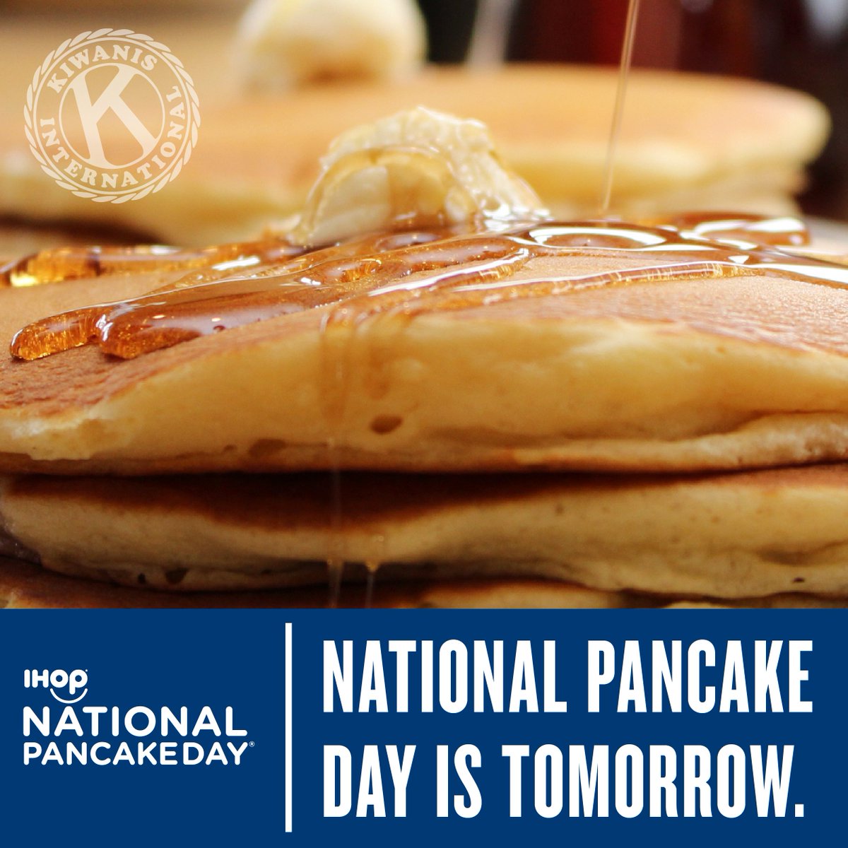 Kids need you. Have some 🥞🥞🥞 at <a href="/IHOP/">IHOP</a> tomorrow and make a donation to @CMNHospitals.  Learn more at kiwanis.org/npd. #NATLPancakeDay #KidsNeedKiwanis