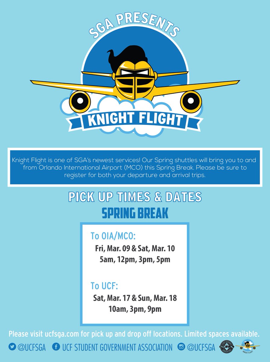 UCFSG's tweet image. Headed home for spring break? Don't forget about UCF SGA's Knight-Flight. Sign up to get a free ride to Orlando International Airport (MCO) ✈️

💻: bit.ly/1T6huIv