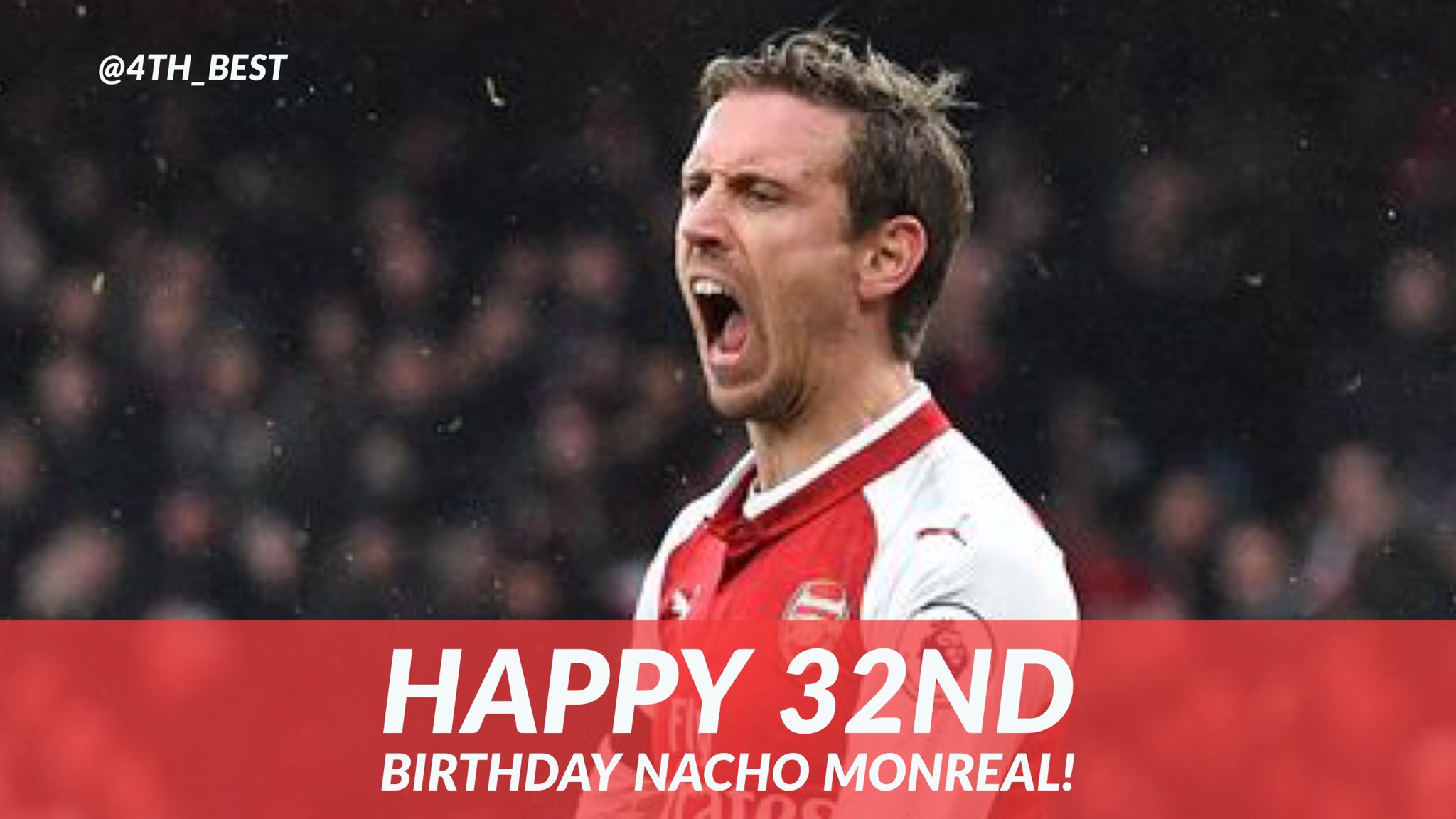 For some happier news... it s Nacho Man s birthday! Happy birthday Ignacio Nacho Monreal! 