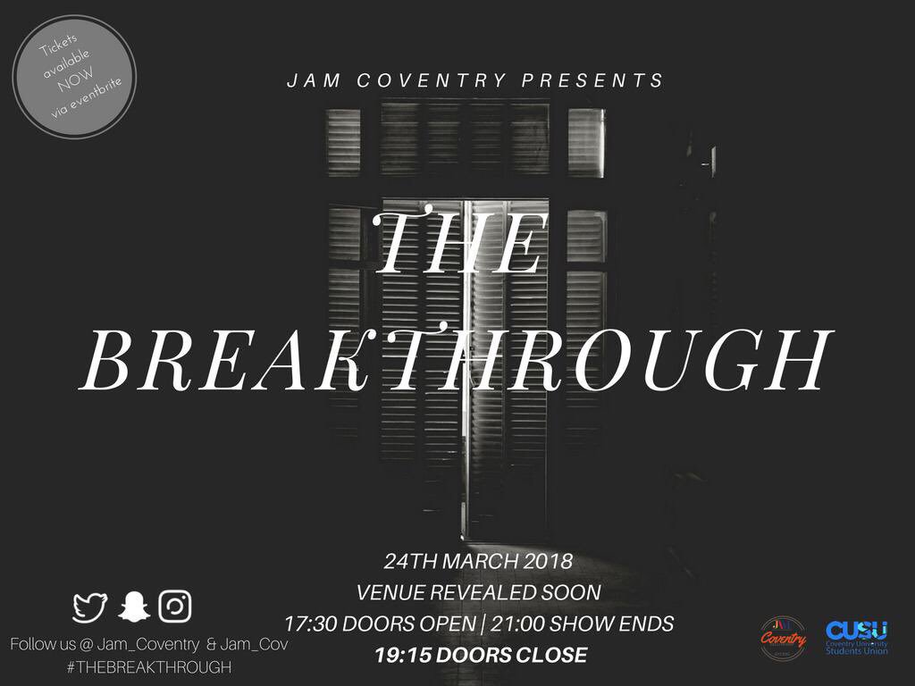 Akua_xox's tweet photo. Tickets are FINALLY out for
@JAM_Coventry Presents: 
The Breakthrough‼️😁

Super Early Bird tickets are now sold out! Get yours before the new release of tickets are gone‼️‼️

https://t.co/kbyQxknIPH

#JAMCov #TheBreakthrough https://t.co/fIGsEjO8KR