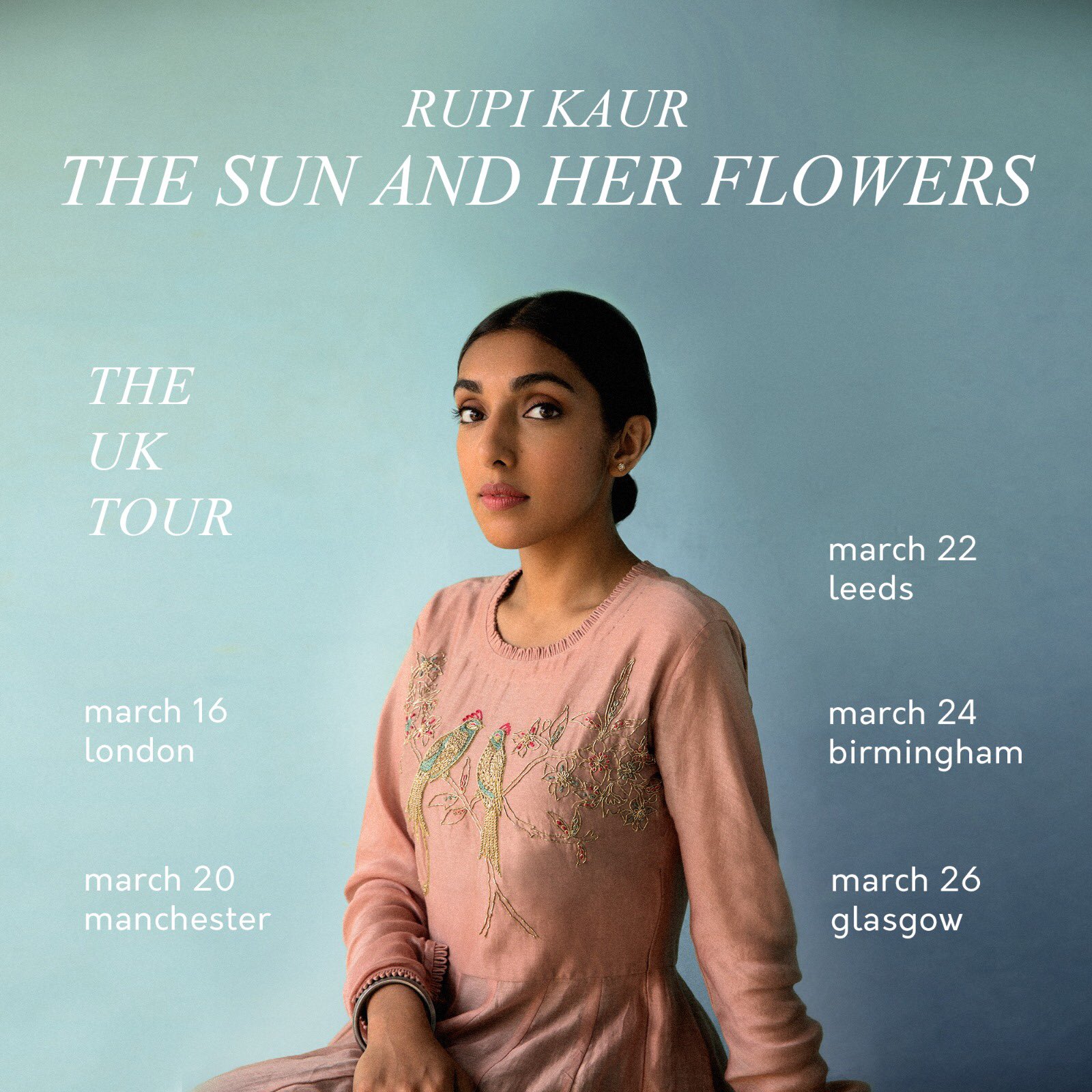 rupi kaur on Twitter "🇬🇧🌻🇬🇧🌻🇬🇧🌻🇬🇧🌻🇬🇧 tickets https//t.co/7CeaxQVTqF…