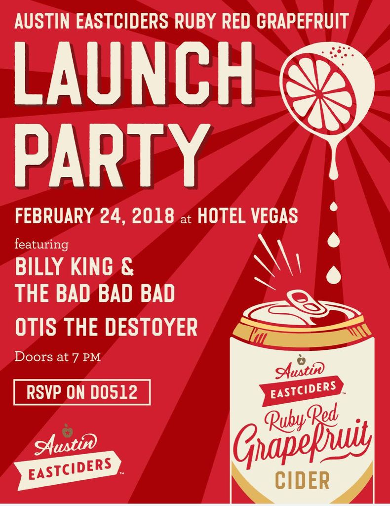 Here's a tasty Happy Hour with Eastciders Launch Party for Ruby Red Grapefruit! Early show with Otis the Destroyer and Billy King and the Bad Bad Bad. Doors at 7pm!