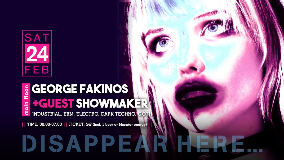 Back to <a href="/secondskinclub/">Second Skin Club</a> Disappear Here nights tonight. 00.00-7.00. Ticket 5 € (includes 1 beer or <a href="/MonsterEnergyGR/">Monster Energy GR</a> ) . Disappear Here...