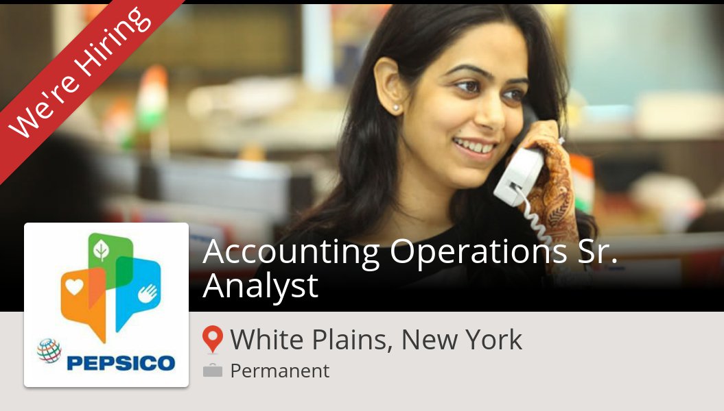 #PepsiCo is hiring! #Accounting Operations Sr. #Analyst in #WhitePlainsNewYork, apply now! #job workfor.us/pepsico/1iq1t