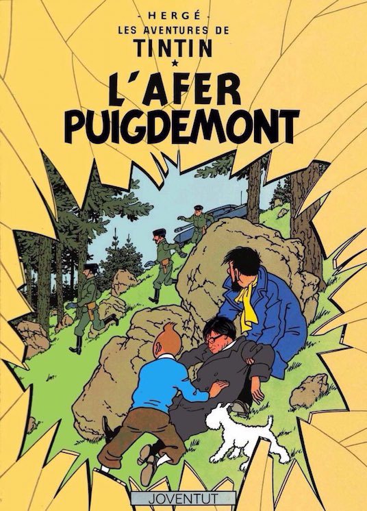 La paròdia de la portada d'un número del còmic 'Tintín' que s'ha convertit en viral a la xarxa: "L'afer Puigdemont"
-Tricornis empaitant el President legítim dels catalans-
#HumorAmbLlibertat