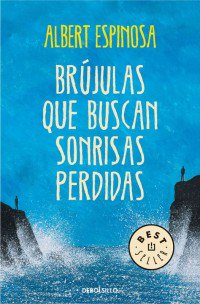 librosconclase's tweet photo. BRÚJULAS QUE BUSCAN SONRISAS PERDIDAS
@espinosa_albert
El amor verdadero, la familia, la venganza, las segundas oportunidades, la sinceridad… 
https://t.co/Welf5ifOdd
#Bestseller #debolsillo https://t.co/iwuVian86v
