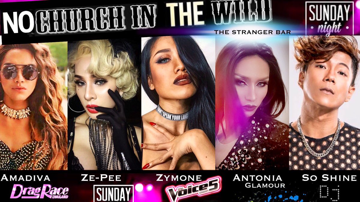 TheStrangerBar's tweet photo. “No Church in the Wild” SUNDAY NIGHT
https://t.co/z3KwByPmBs 
#TheStrangerBar #DragShow #sunday #MStrangerFox #dragperformer #gayrights #LGBTQ #Stranger4ever  #spermshot #lgbt #rupaulsdragrace #gaynight 
#gayparty #thestrangerbarbkk #gayBar #gaythailand #dragqueen #thailand https://t.co/6XlOTDClZX