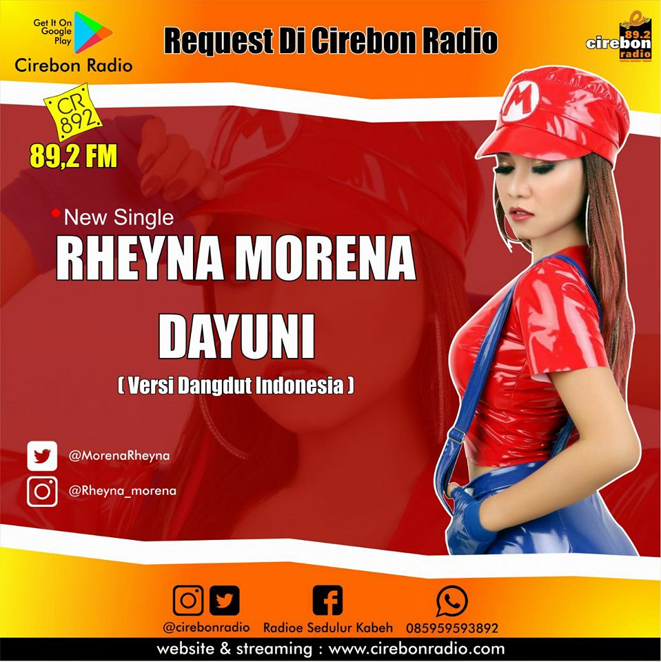 89.2 Cirebon Radio (@cirebonradio) on Twitter photo #LM Rheyna Morena - DAYUNI <a href="/MorenaRheyna/">rheyna morena</a> #KembangGoyangSpecialKaraoke || cirebonradio.com #LM Rheyna Morena - DAYUNI <a href="/MorenaRheyna/">rheyna morena</a> #KembangGoyangSpecialKaraoke || cirebonradio.com
