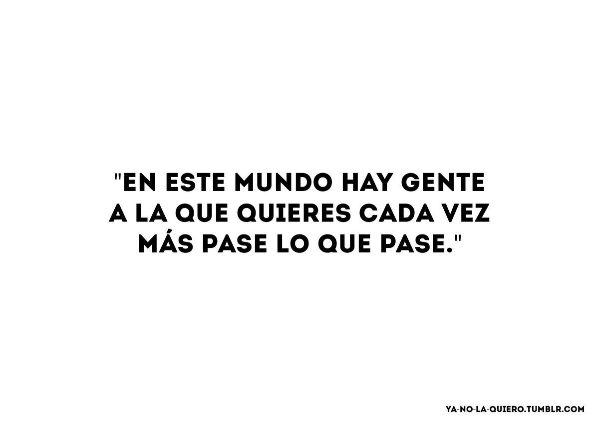 Ya No La Quiero On Twitter Juventud En Extasis Carlos Cuauhtemoc Sanchez Frases