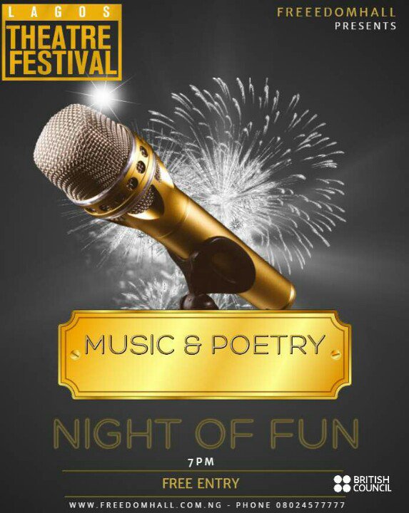 Lifeoflce's tweet photo. FreedomHall presents MUSIC AND POETRY...a night of FUN by 7pm. Attendance is absolutely FREE #LTF2018 @nglagostheatre. call 08024577777 https://t.co/ODBwEPgIPE