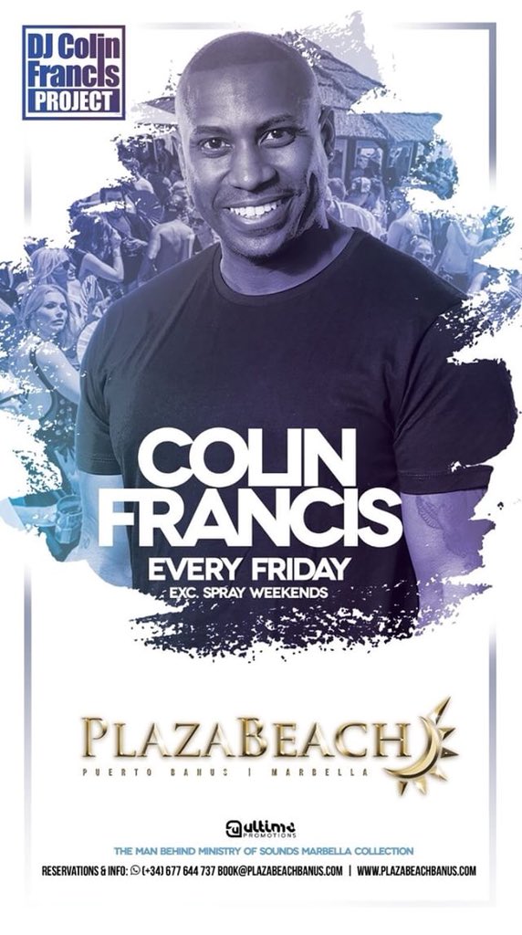 DJColinFrancis's tweet photo. VERY PLEASED to Announce that This Season in Marbella I have my own Weekly Pool Party EVERY FRIDAY @PlazaBeach_ except Spray Weekends where we go on the Sundays 🔥🔥 Top DJs, Top Venue and Best Party 👙☀️🍾 https://t.co/a1WOj9SnXE