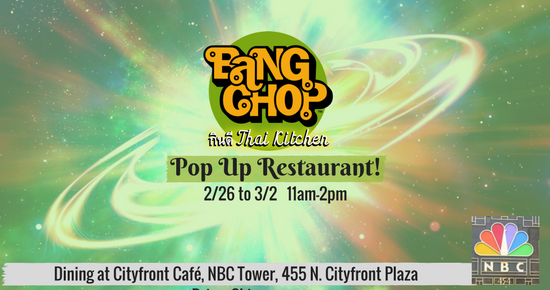 BangChopThai's tweet photo. POP-UP RESTAURANT-Bang Chop Thai! Dining at the CityFront Cafe (NBC Tower) for some delicious, fresh, Thai dishes. 5 Days Only!!! Mon 2/26 to Fri 3/2, 11am to 2pm ONLY. 455 N. Cityfront Plaza Drive, Chicago

OR online: https://t.co/BfTQnuqIIv
#BangChopThai #popup #thai #freshfood https://t.co/sdR9Txjlmi