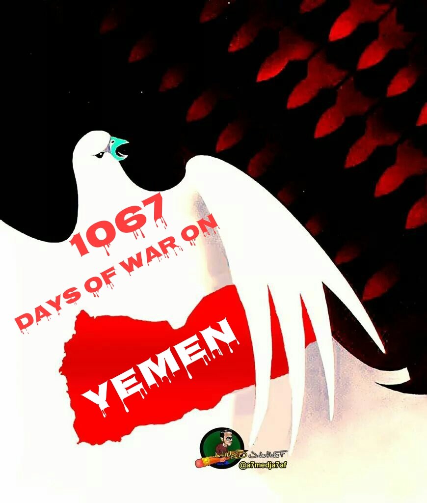 m_almoayed's tweet photo. #US-#UK-#SAUDI-#UAE AGGRESSION AND THEIR ALLIES AGAINST #YEMEN
▶1067 DAYS of Aggression and Resistance
▶25,608 HOURS of Killing, Crimes and Genocide
▶1,536,480 MINUTES of Bombing, Destruction, Blockade, Famine, Diseases, and Suffering
#YemenCantWait
#1050DaysOfWarOnYemen https://t.co/OdnnTWuaMs