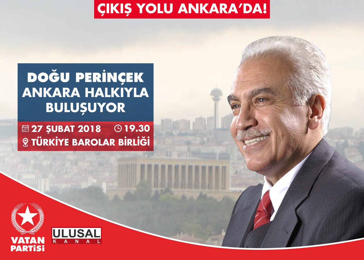 Genel Başkanımız ve Cumhurbaşkanı adayımız Doğu Perinçek Ankara halkıyla buluşuyor.

Tarih :27 Şubat 2018 Salı
Saat : 19:30 
Yer : Türkiye Barolar Birliği 
(Oğuzlar Mahallesi Barış Manço Caddesi Av. Özdemir Özok Sokak No:8 Balgat/Çankaya)