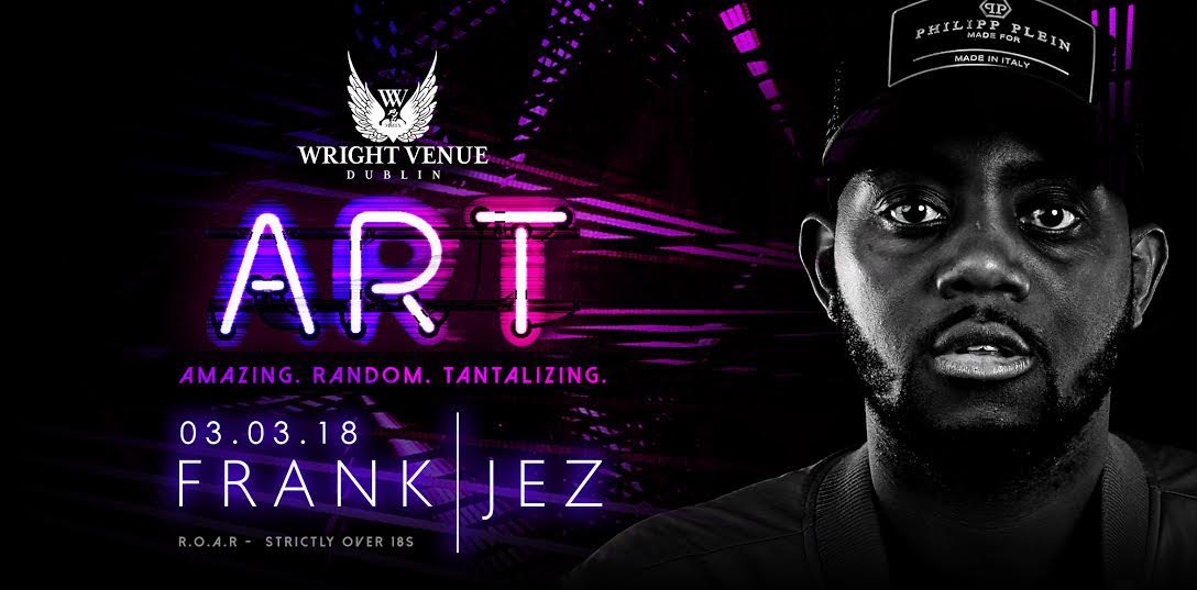 Join us next Saturday night for our weekly instalment of #ART with <a href="/frankjezevents/">Frank Jez VIP Events</a>!

Get on the guestlist: app.vipsy.co/TheWrightVenue