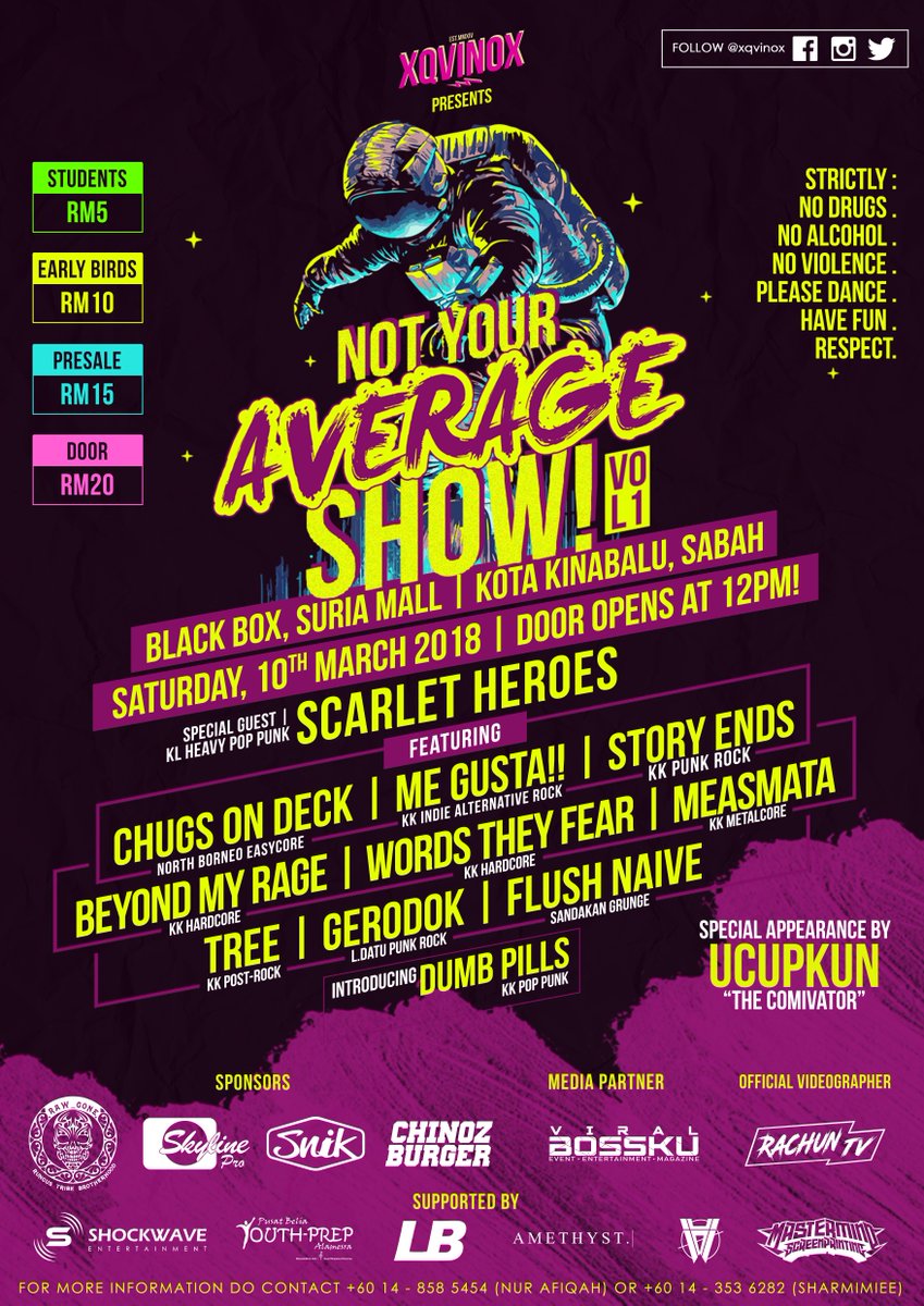 Jenn_Thompson's tweet photo. #SABAH SATURDAY March10, 2018 NOT YOUR AVERAGE SHOW!! 12pm BlackBox, SuriaMall #KK ft. @ScarletHeroes @ChugsOnDeck @kkmegusta @storyendsband @BMR_kkBD @Wordstheyfear #Measmata #Trees #Gerodok @flushnaive #DumbPills https://t.co/cmUJdPmoHS