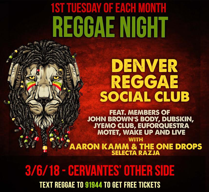 CervantesDenver's tweet photo. Are you ready for #ReggaeTuesday next week?
Join us for #DenverReggaeSocialClub (ft Members of @johnbrownsbody, @DubSkin, @JyemoClub, @Euforquestra, @TheMotet & @WakeUpAndLiveCO) w/ #AaronKammandtheOneDrops & #SelectaRazja at Cervantes' Other Side on Tuesday, March 6th. https://t.co/62hwMqflIy