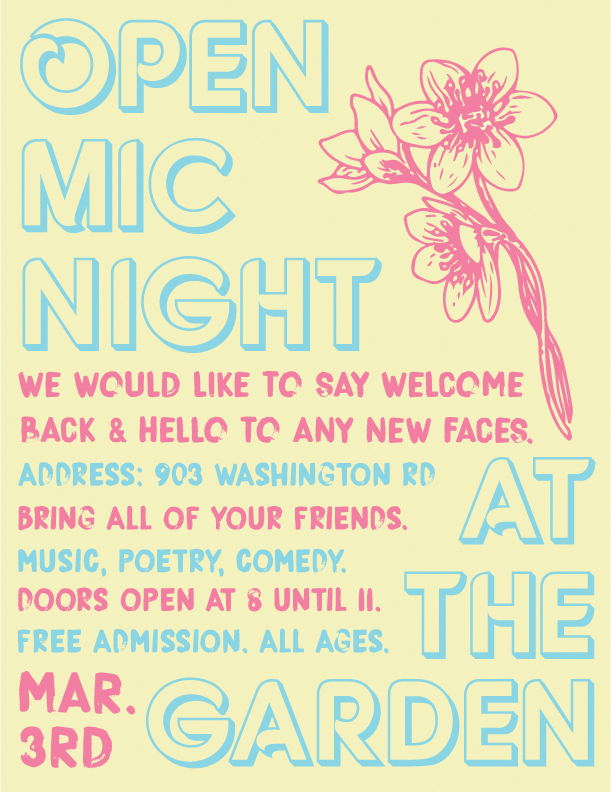 thepublicgarden's tweet photo. We invite you all to our Open Mic March 3rd. 
On this night we ask that you respect one another and enjoy yourselves. 
Hope to see you all there! https://t.co/fVLOvr5LIe