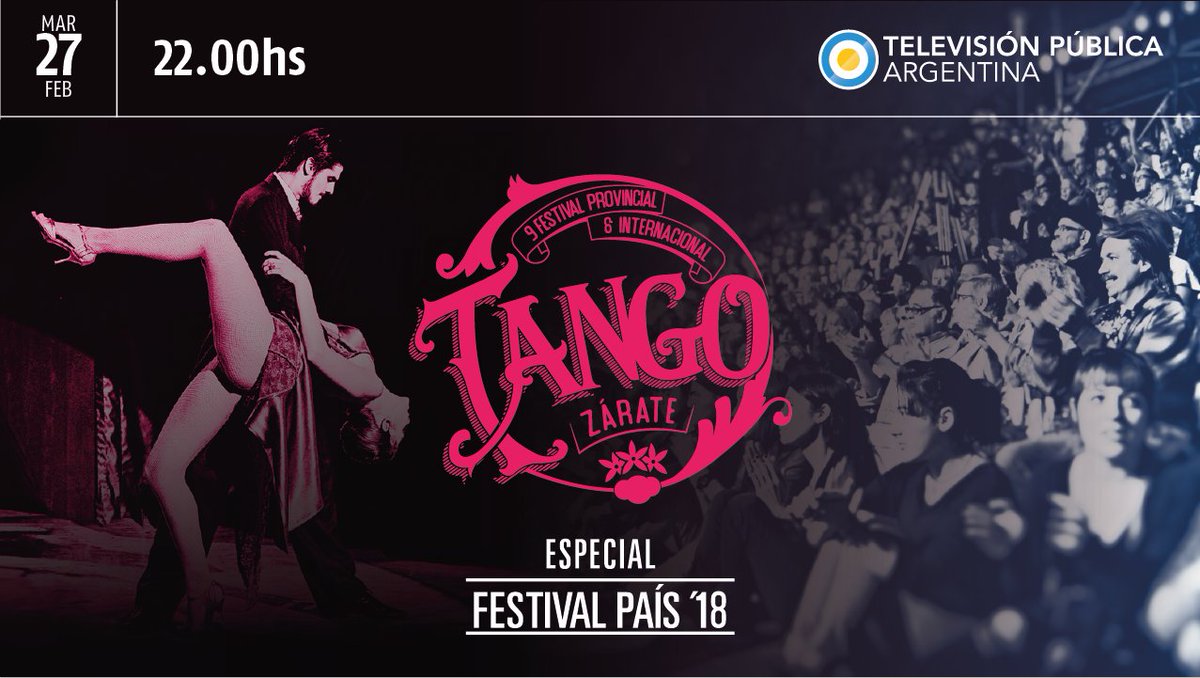 CaffaroOsvaldoR's tweet photo. El próximo martes 27 a las 22.00, la Televisión Pública Argentina presenta una emisión de su programa Festival País 18 con los mejores momentos del 9no. Festival Provincial e Internacional de Tango. #TangoZarate https://t.co/SfvqdbE3hG