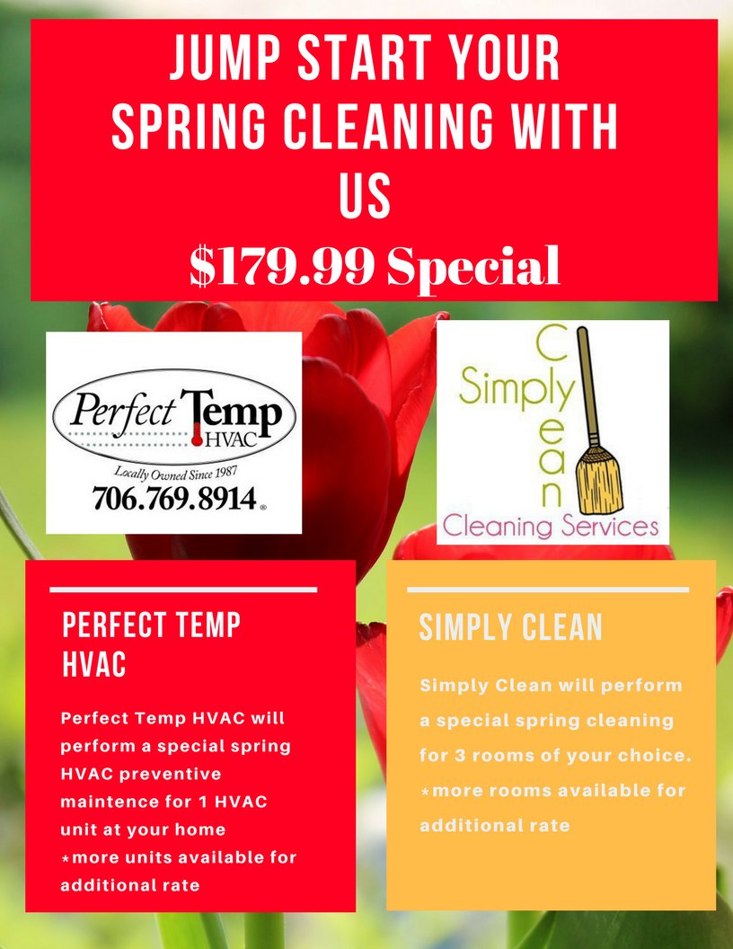 perfecttempoc's tweet photo. Perfect Temp HVAC has teamed up with Simply Clean to offer a Jump Start Your Spring Cleaning Promotion! Call today 706.769.8914 to book! #Springcleaning #getitdone #promotion https://t.co/bczX3q5P4N
