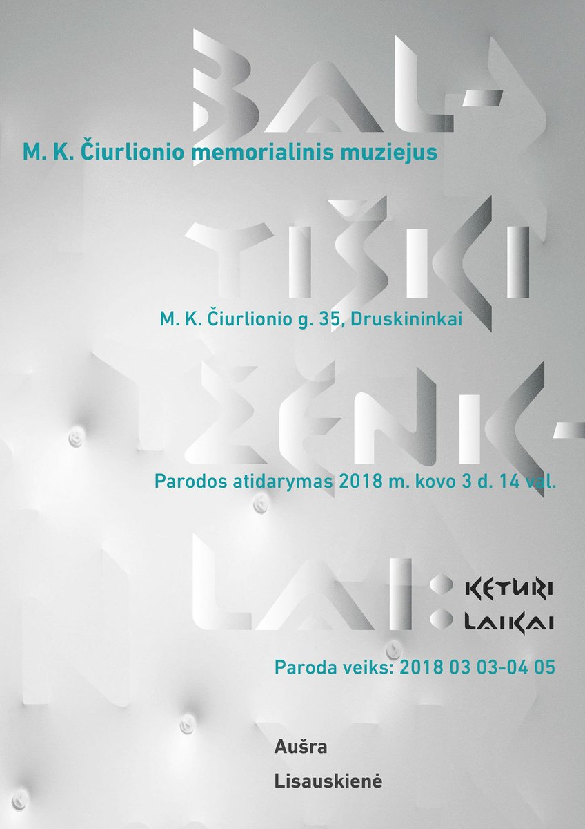 L__D_A's tweet photo. /// Šrifto BALTAI pristatymas parodoje Druskininkuose, Čiurlionio memorialiniame muziejuje! Parodos atidarymas 2018-03-03
\\\ The new Font "BALTAI" is presenting at the Exhibition at the Ciurlionis Memorial Museum in Druskininkai https://t.co/2uYQS0iwfQ