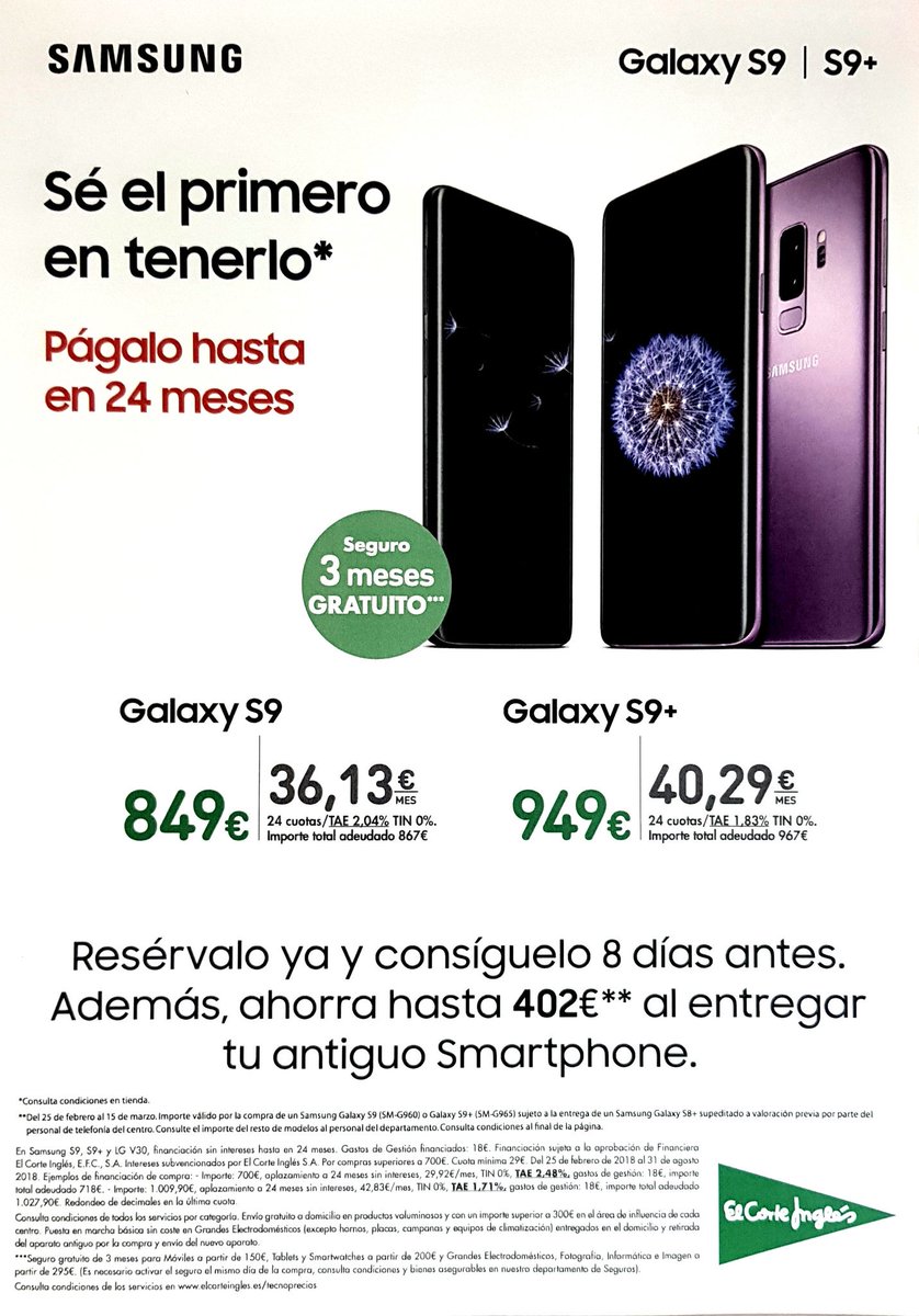 Richard39123777's tweet photo. Precio del #GalaxyS9 y #GalaxyS9Plus en #ElCorteInglés, más la oferta de un mínimo de 100€ por entregar un móvil usado para la compra del nuevo Galaxy. https://t.co/Yz06ppGllC