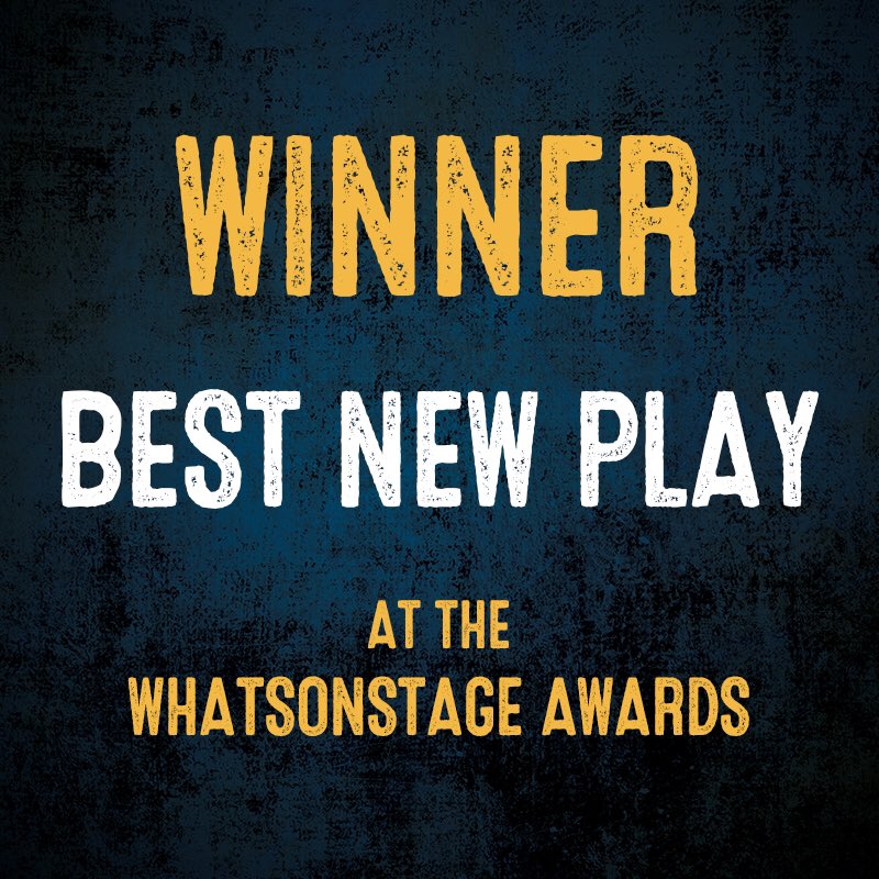 We are thrilled to announce that #TheFerryman has won Best New Play at #WOSAwards. To all our audiences who voted for our epic production: thank you!