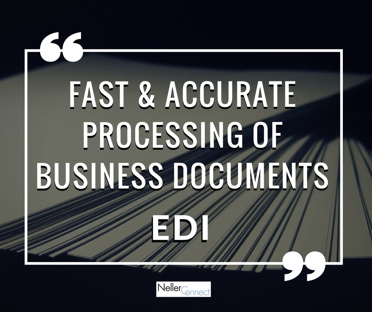 NellerConnect's tweet image. EDI - fast and accurate processing of business documents #NellerConnect #EDI #FastandAccurate #BusinessProcess #AccurateProcessing