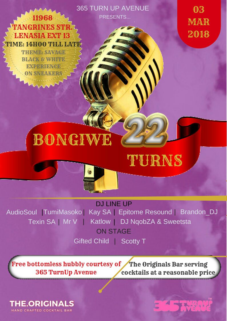 365TurnUpAvenue's tweet photo. This week its Bongiwe week!
Our first client for 2018!
Line Up:
@Scott_1818
@GiftedC28517144
@Audio_The_DJ
@TumiMasoko_Dj
@TheRealKaySA
@EpitomeResound
#Brandon_DJ
#Texin_SA
#MrV
#Katlow
#Nqobza&Sweetsta
WeTurningIishUp!
#BongiweTurns22
#BongiweTurns22
#BongiweTurns22 https://t.co/uC0ObBi8pz