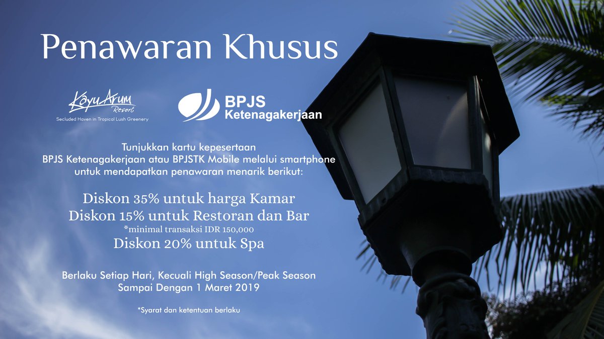 Penawaran Khusus dari BPJS Ketenagakerjaan
.
.
.
#kayuarumresort 
#salatiga 
#centraljava 
#indonesia