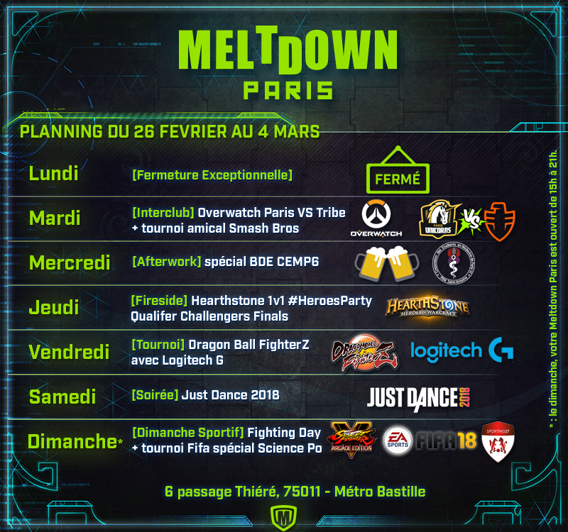 meltdownparis's tweet photo. Le planning de la semaine :
Ce soir fermé
Mardi #Overwatch VS @tribeesports + #Sm4sh
Mercredi Afterwork @Corpo_PSA
Jeudi HeroesParty #Hearthstone
Vendredi tournoi #DragonBallFighterZ avec @LogitechG
Samedi soirée #JustDance
Dimanche #FightingDay + tournoi #FIFA18 @sciencespo https://t.co/OTDITtJdOk