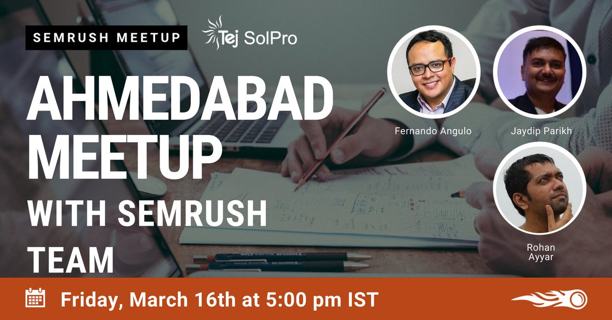 Super Excited to Attend - SEMrush Meetup in Ahmedabad.

Book Your Tickets Now!

Speakers: <a href="/Fernando1Angulo/">Fernando Angulo</a>, <a href="/JaydipParikh/">Jaydip Parikh</a> and <a href="/searchrook/">Rohan Ayyar</a>

eventshigh.com/detail/Ahmedab…
#SEMrush #SEO #ContentMarketing
