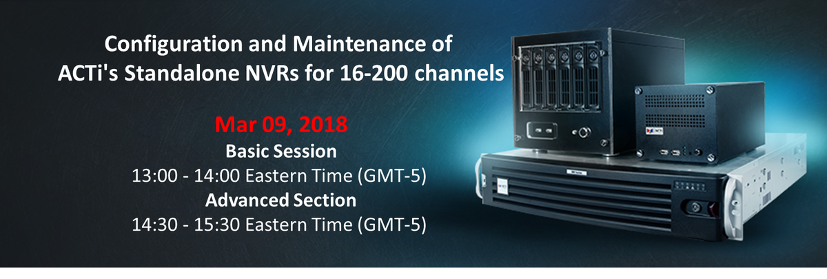 ACTiCorporation's tweet photo. Missed the free training lesson of ACTi's GNR/INR Series and NVR3 last time? There is another great opportunity on Mar 09, 2018. Join the webinar now: https://t.co/6JYqZrZY5j https://t.co/uZ92QTacQE