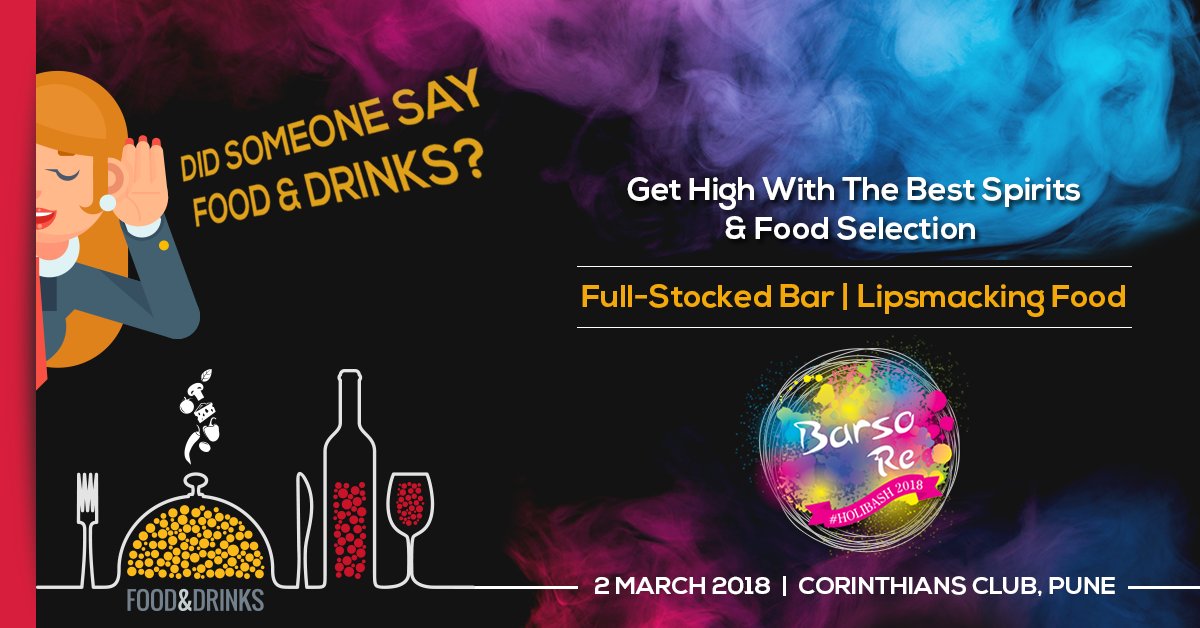 BarsoReHoliBash's tweet photo. We have a bigger lineup of spirits and food menu at Barso Re 2018. We have a fully-stocked bar with the widest choice of lip-smacking food because we know, food and drinks are BAE. Join us for the ultimate dhamaal!
Tickets at - https://t.co/zsfHvr1xS2
#Holi2018 #Pune #HoliPune https://t.co/Ul3cgzVIT7