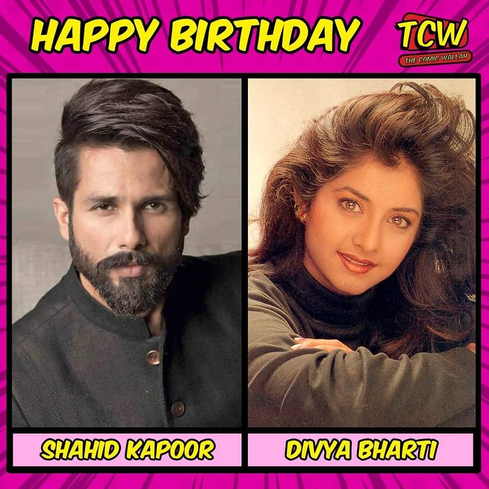 Wishing smart and dashing Shahid Kapoor and beautiful Divya Bharti a very Happy Birthday. 