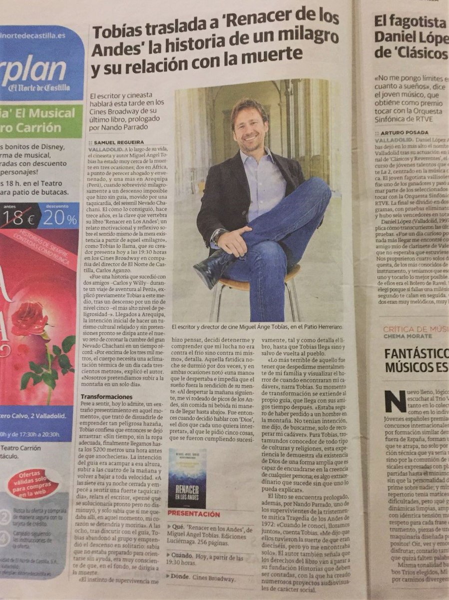 Hoy amanecemos con esta maravillosa entrevista a <a href="/ma_tobias/">Miguel Ángel Tobías</a> sobre su #libro "Renacer en los Andes", que será presentado por <a href="/carlos_aganzo/">Carlos Aganzo</a> esta tarde a las 19:30h en los Cines Broadway de #Valladolid  #RenacerenlosAndes  <a href="/nortecastilla/">El Norte de Castilla</a> #franciscoheras <a href="/cinesbroadway/">Cines Broadway</a>