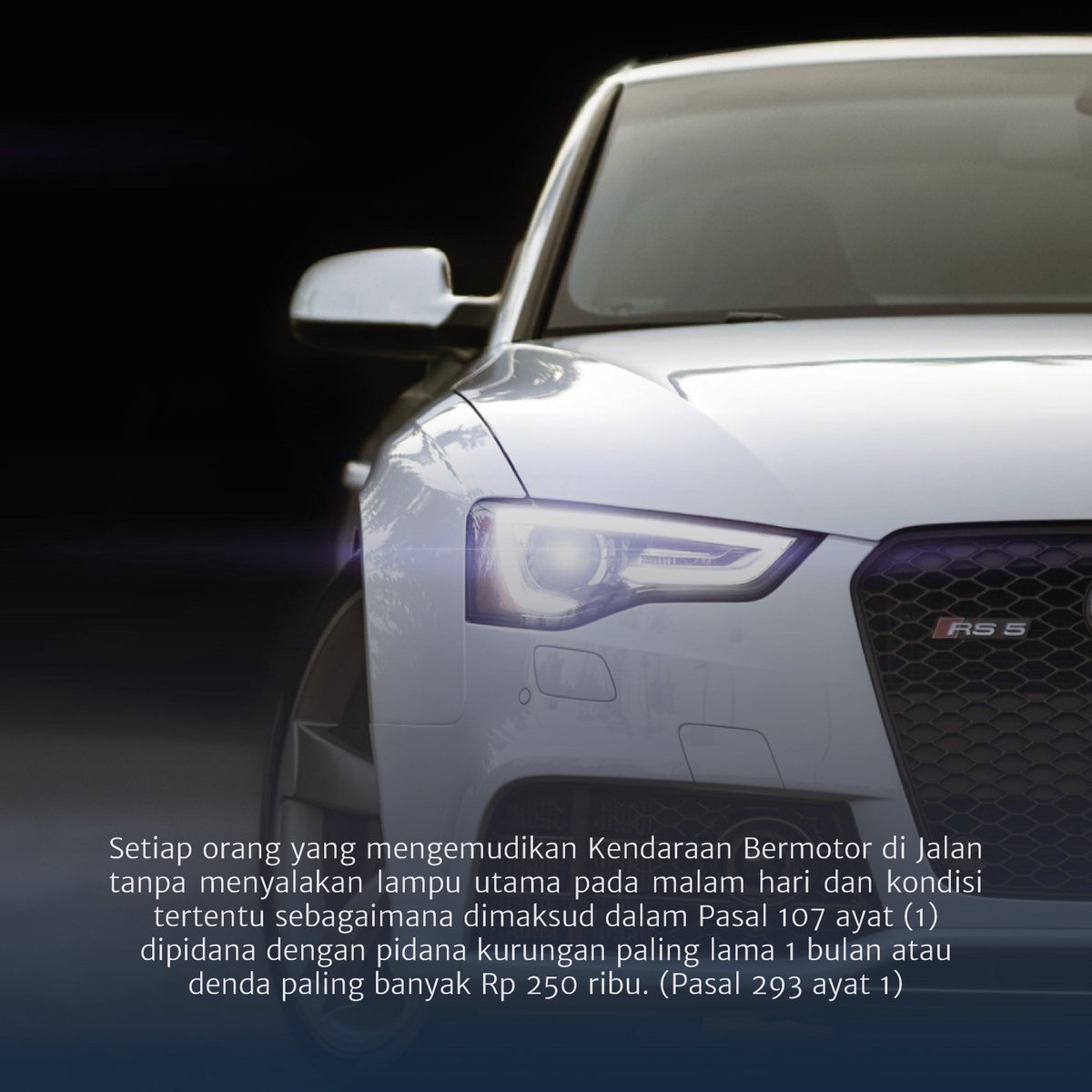 premyid's tweet photo. Setiap orang yang mengemudikan Kendaraan Bermotor di Jalan tanpa menyalakan lampu utama pada malam hari dan kondisi tertentu dipidana kurungan paling lama 1 (satu) bulan atau denda paling banyak Rp250.000 #SelamatdiJalan https://t.co/HeteJwVMAG