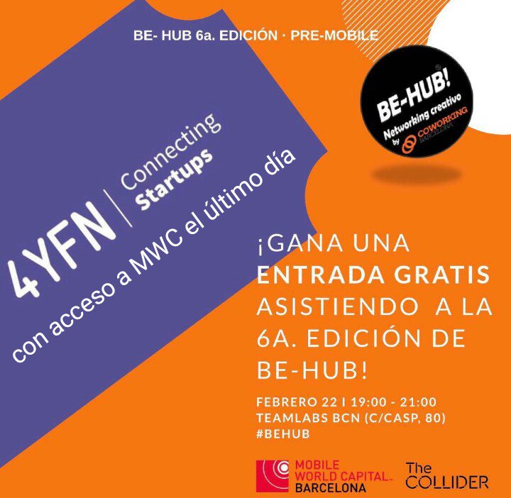 coworkbarcelona's tweet photo. Gracias a @TheCollider_MWC los asistentes a @behubbcn están disfrutando hoy del Congreso @4YFN_MWC de MobileWorldCongress dedicado a Startups.📡📡Recuerda podrás acceder a MWC el último día con tu invitación #behub https://t.co/NtM4GrxAwB … #mwc18 #4yfn #Barcelona #emprendedores https://t.co/OeH8XVmnqR
