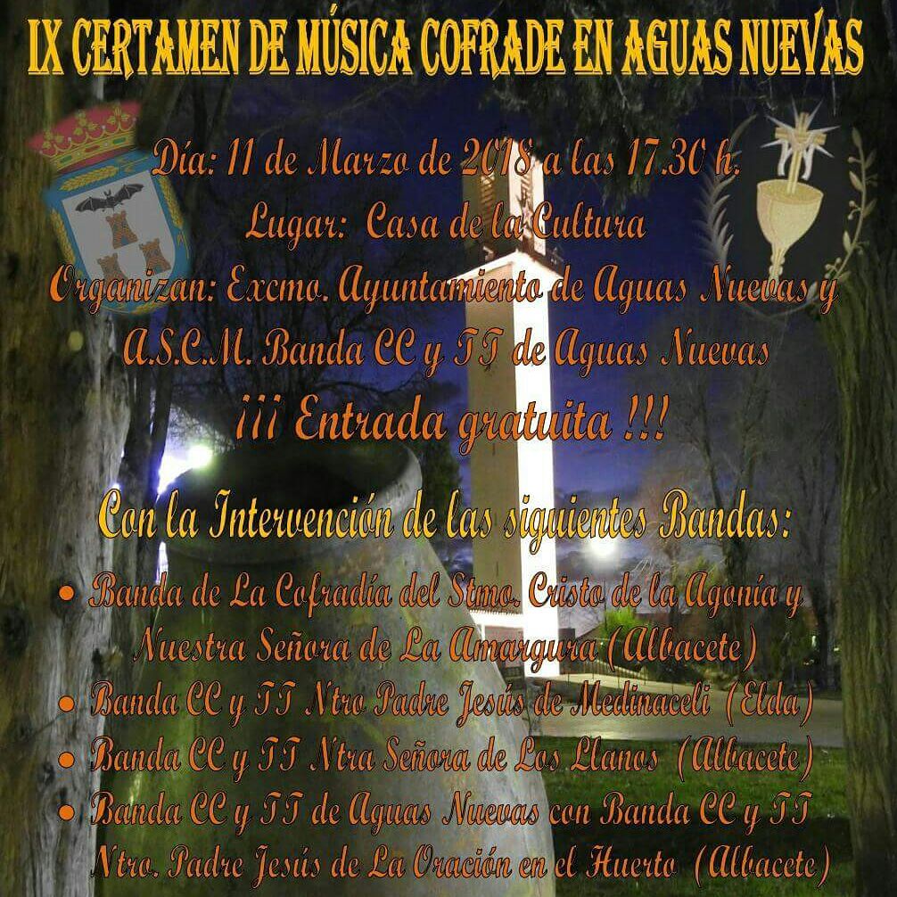 IX CERTAMEN DE MÚSICA COFRADE EN AGUAS NUEVAS ¡¡¡OS ESPERAMOS!!! <a href="/CristoAgoniaAb/">Stmo.Cristo de la Agonía y Ntra.Sra.de la Amargura</a> <a href="/CTVirgenLlanos/">BCTVirgendelosLlanos</a> <a href="/oracion_ab/">Cofradia Oracion en el Huerto Albacte</a> #Temporadacertámenes #ilusión 🎶