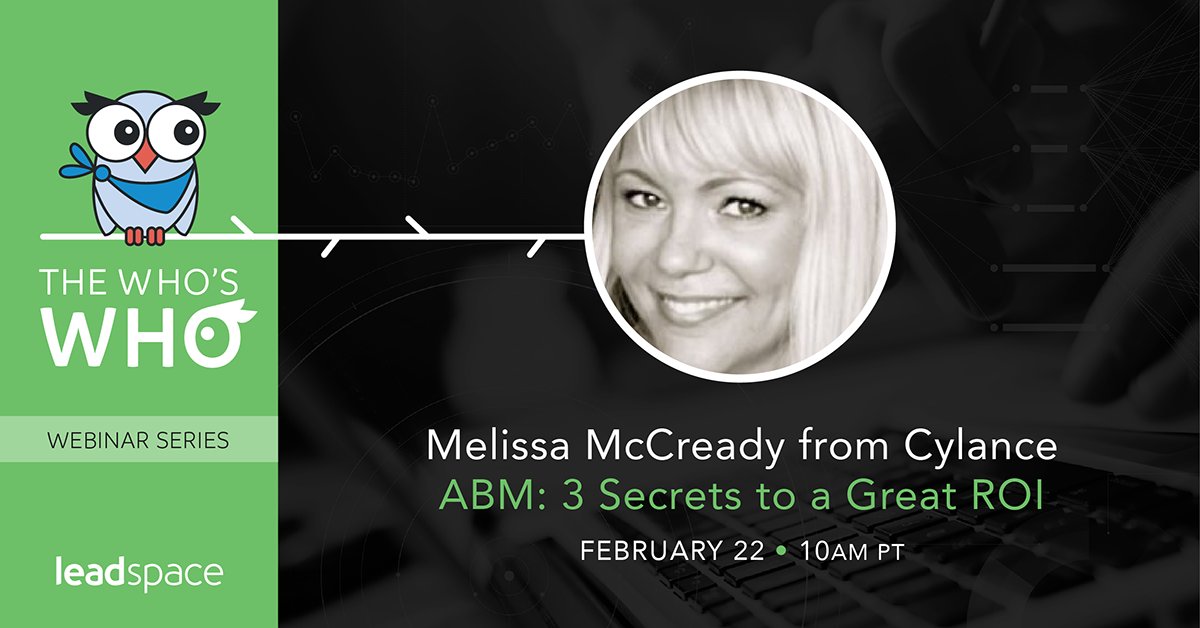 Don’t miss out! What are the 3 secrets to great ROI with account-based marketing (ABM)? Sign up for our webinar with Melissa McCready from <a href="/cylanceinc/">cylanceinc</a> to find out! bit.ly/2HeWgpp
