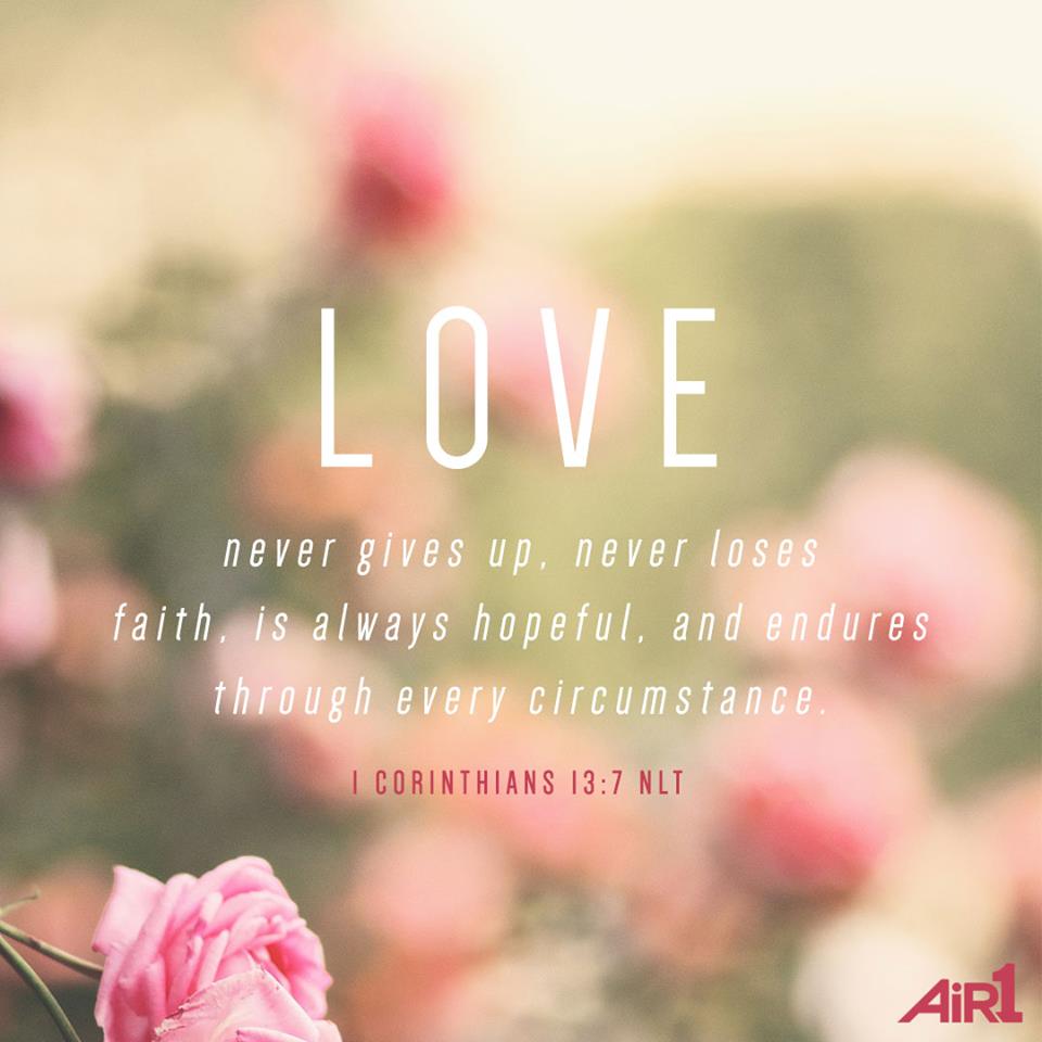 NPBCeducation's tweet photo. via @air1radio #1Corinthians13v7 #ValentinesDay #love #pursue #faithful #hope #enduring #everysituation #NPBC https://t.co/AI14VSdVWD