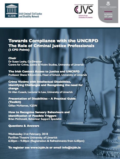 On Wednesday, 21st Feb, the @ccjvsul & @ICJDN_Ireland will host an evening CPD seminar on the 'Role of Criminal Justice Professionals under the UNCRPD'. Speakers include: @SLeahy14, @AlanJCusack, @mcnameegill @ShaneKil @behavioursuppor 

Register here: eventbrite.ie/e/towards-comp…